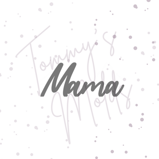 Mama | Laserdatei in XCS und SVG | Tommy's Molds Design