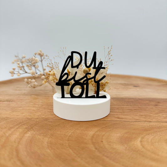 "Du bist toll" Einschieber