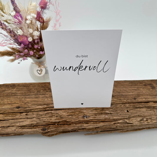 du bist wundervoll