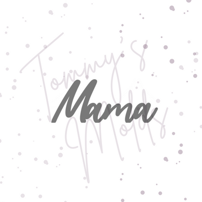 Mama | Laserdatei in XCS und SVG | Tommy's Molds Design