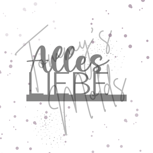 Vorlage "Alles LIEBE" Einschieber | Tommy's Molds Design