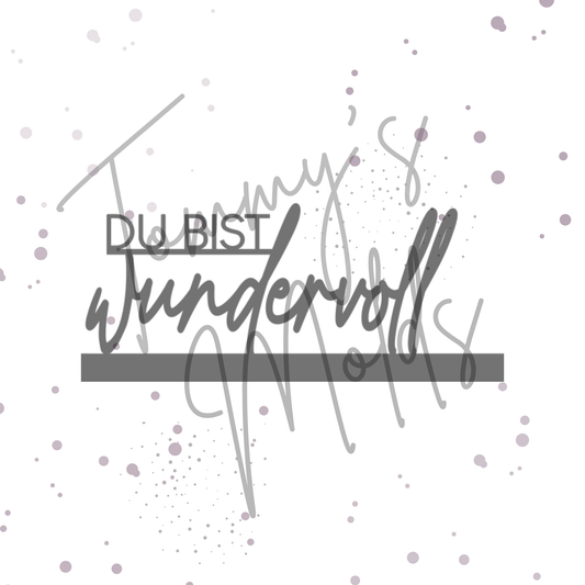 Vorlage "Du bist wundervoll" Einschieber | Tommy's Molds Design