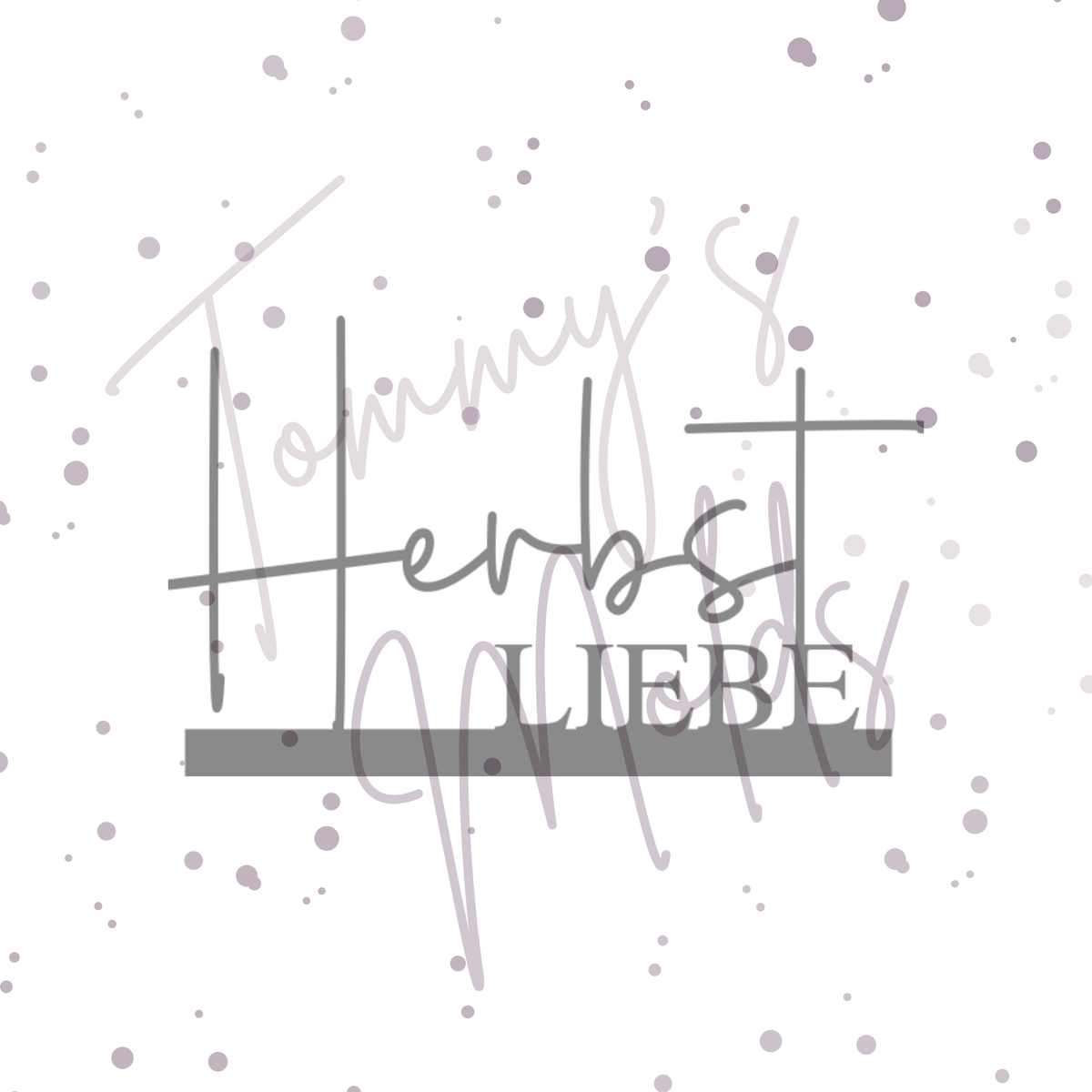 Vorlage "Herbst LIEBE" Einschieber | Tommy's Molds Design